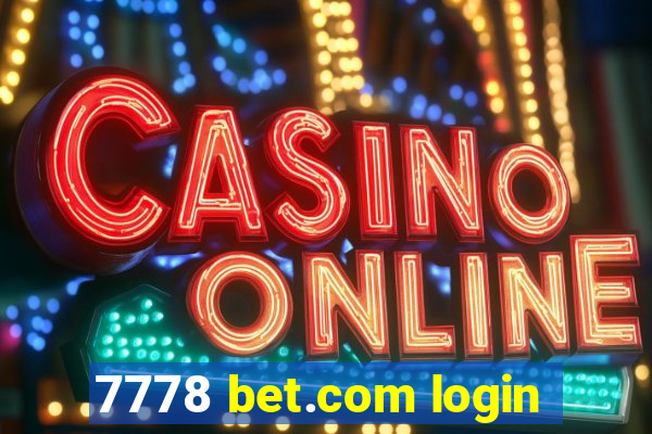 7778 bet.com login